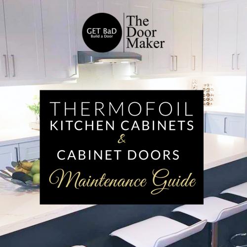Thermofoil Kitchen Cabinets and Cabinet Doors Maintenance Guide